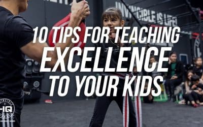 10 Tips To Teach Kids Excellence